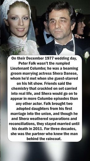 Peter Falk & Shera Danese’s Columbo Love Story