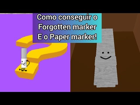 Como Conseguir o Forgotten Marker e o Paper Marker! - Find The Markers - Roblox