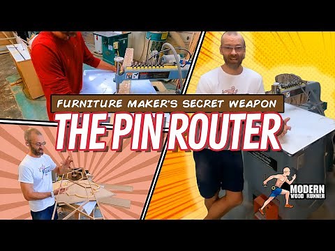 Furniture Maker's Secret Weapon: The Pin Router/ Let's Talk About This Misunderstood Tool