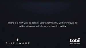 There is a new way to control your #Alienware17 with Tobii Eye Tracking. See this video to find out. [Video courtesy: bit.ly/2rI4IZO] | Alienware