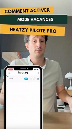Activer mode vacances du Heatzy Pilote Pro
