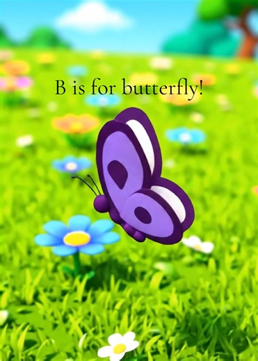 B is for Butterfly: An Animated Alphabet Adventure