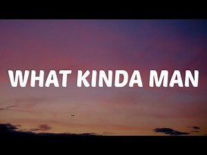 Parker McCollum - What Kinda Man (Lyrics)