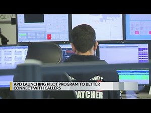 APD launching pilot program to better connect with 911 callers