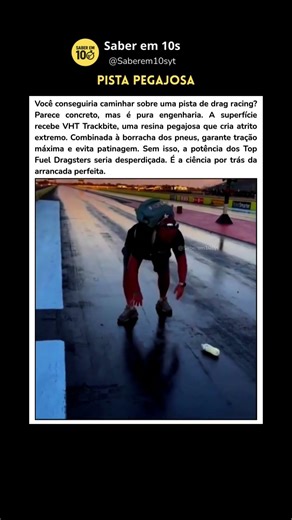 O que deixa a pista tão pegajosa? #curiosidades