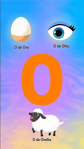Letra O - Aprenda Brincando | Alfabeto Infantil Divertido
