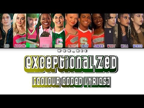 Exceptional Zed By ZOMBIES 3 (Colour Coded Lyrics)