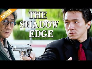 Jackie Chan In THE SHADOW EDGE - FULL Movie | Narcotics Police Officer VS High IQ Criminals⚔️