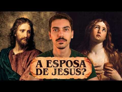 Jesus e Maria Madalena: o que dizem os textos antigos?