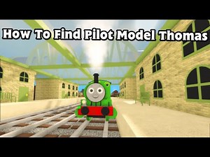 How To Find The Pilot Model Thomas And Get The Badge