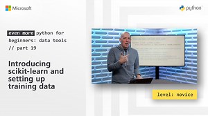 Introducing scikit-learn and setting up training data | Even More Python for Beginners - Data Tools [19 of 31]