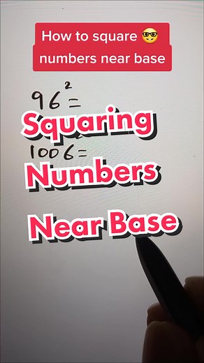 How to Square Numbers Near Base: Math Trick