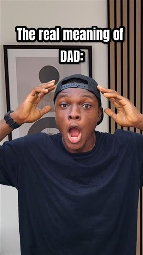 The real meaning of Dad ❤️