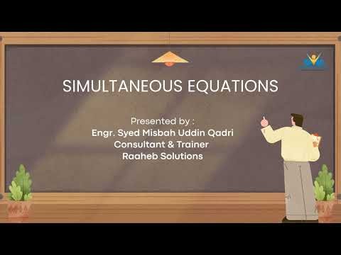 Introduction to Simultaneous Equations | Substitution & Elimination Methods | Lecture with Examples