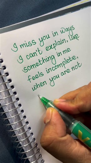 I Miss You In Ways I Can't Explain 💚