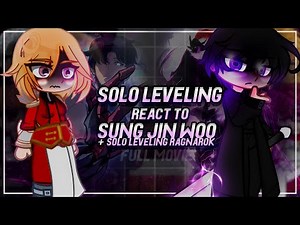 Solo Leveling React To Sung Jin Woo / Full Movie + Solo Leveling Ragnarok | Gacha [ENG/RU]