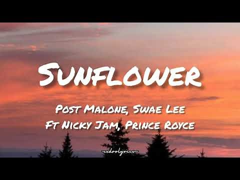Sunflower Remix // Post Malone, Swae Lee ft. Nicky Jam, Prince Royce ; (Lyrics/Letra) 🎵