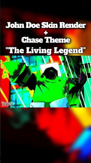 John Doe Living Legend Skin & Chase Theme #forsaken #roblox #robloxshorts #johndoe #march18 #fyp