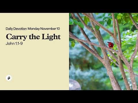 Carry the Light – Daily Devotional