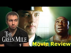 The Green Mile (1999) - Movie Review