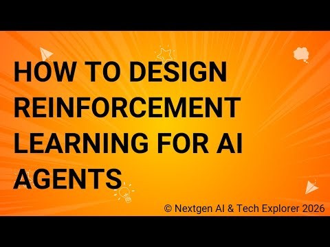 How to Design Reinforcement Learning for AI Agents