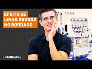 Como Deixar seu Bordado com Efeito de Linha Grossa | E-Bordados