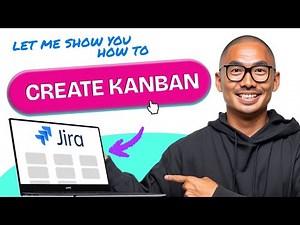 How to CREATE KANBAN BOARD in Jira (Step by Step)