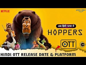 Hoppers OTT Release Date & Platform | Hoppers Hindi Dubbed Full Movie OTT Release Update 2026