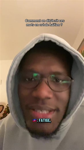 Apprendre le créole haïtien : Comment dire ces mots