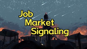 Asoul贝拉全英讲经济| 1. Job Market Signaling