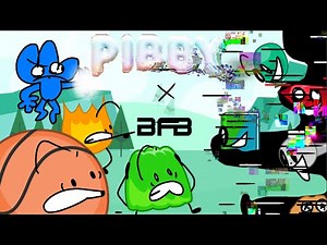 PIBBY X BFB
