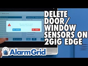 2GIG Edge: Deleting Door/Window Sensors