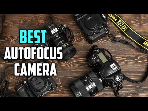 Top 6 Best Autofocus Cameras in 2023 | Review and Buying Guide