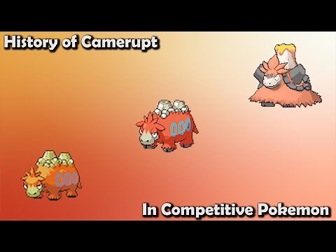 How GOOD was Camerupt ACTUALLY? - History of Camerupt in Competitive Pokemon (Gens 3-7)