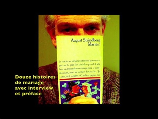 August Strindberg — Mariés ! | Gregory Protche