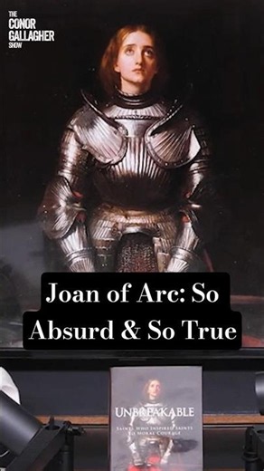 The Story of Joan of Arc: So ABSURD and Ridiculous It's True | Kimberly Begg
