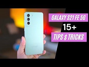 Samsung Galaxy S21 FE - 15+ Tips and Tricks! One UI 4.0 Hidden Features 🔥 🔥