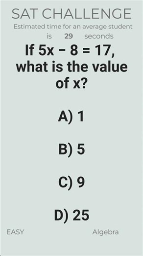 SAT Math Linear equations (one variable) easy solve