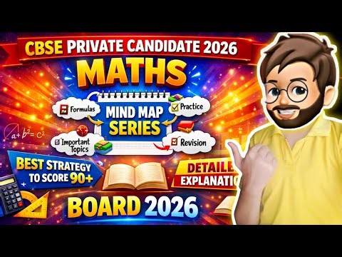CBSE Private Candidate 2026 | Class 12 Maths 🚀 Mind Map Series 🔥| IMP Topics & Tricks ✅| BOARD 2026