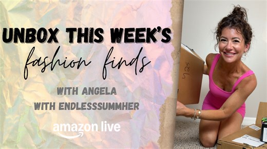 Watch Unbox This Week’s Fashion Finds With Me on Amazon Live