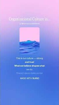 Organizational Culture in a Song