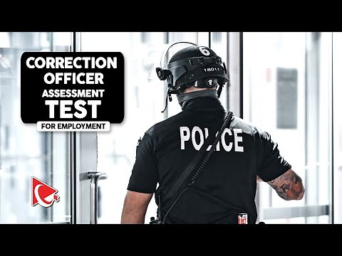 How to Pass CORRECTION OFFICER ASSESSMENT TEST - Questions and Answers with Solutions