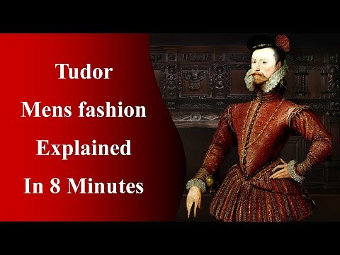 Tudor Men's Fashion Explained in 8 Minutes!