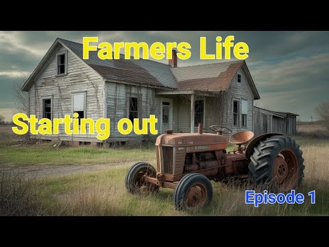 Farmers Life/Ep1/Starting Out/Ps5