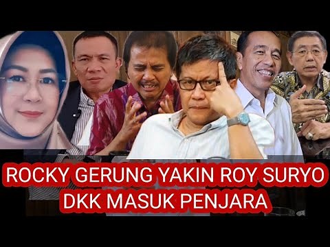 ROCKY GERUNG PREDIKSI ROY SURYO DKK PASTI MASUK PENJARA! AKUI POLITIK JOKOWI!?