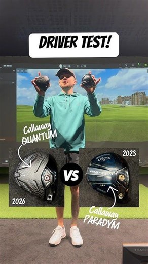 Callaway PARADYM vs QUANTUM, Who wins? 🏌️‍♂️