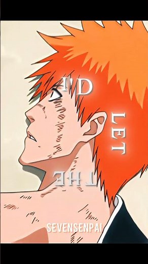 I'd Let The World Burn For You | Bleach 4K Edit #shortsanime