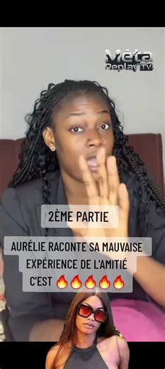 AURÉLIE RACONTE SA MAUVAISE EXPÉRIENCE DE L'AMITIÉ C'EST 🔥🔥🔥🔥🔥AURÉLIE RACONTE SA MAUVAISE EXPÉRIENCE DE L'AMITIÉ C'EST 🔥🔥🔥🔥🔥 #aureliefatiga #pourtoi #abidjan225🇨🇮 #cotedivoire🇨🇮 #viral
