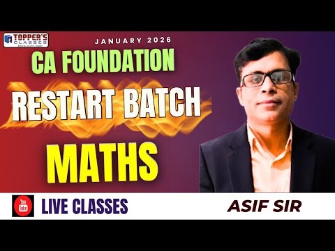CA FOUNDATION / MATH EXAM ORIENTED BATCH FOR JAN'26 / LECTURE - 3