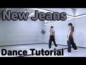 [FULL MIRRORED] NewJeans - 'New Jeans' Dance Tutorial｜안무배우기